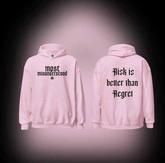 "Risk is better than regret" Hoodie (pink)